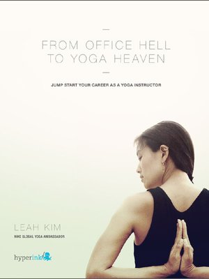 cover image of From Office Hell to Yoga Heaven